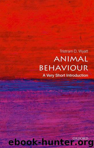 Animal Behaviour: A Very Short Introduction by Tristram D. Wyatt