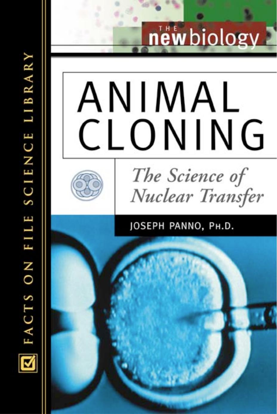 Animal Cloning by Joseph Ph.D. Panno