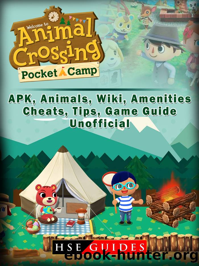 Animal Crossing Pocket Camp APK, Animals, Wiki, Amenities, Cheats, Tips, Game Guide Unofficial by HSE Guides