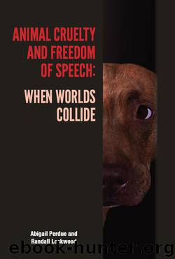 Animal Cruelty and Freedom of Speech by Abigail Perdue