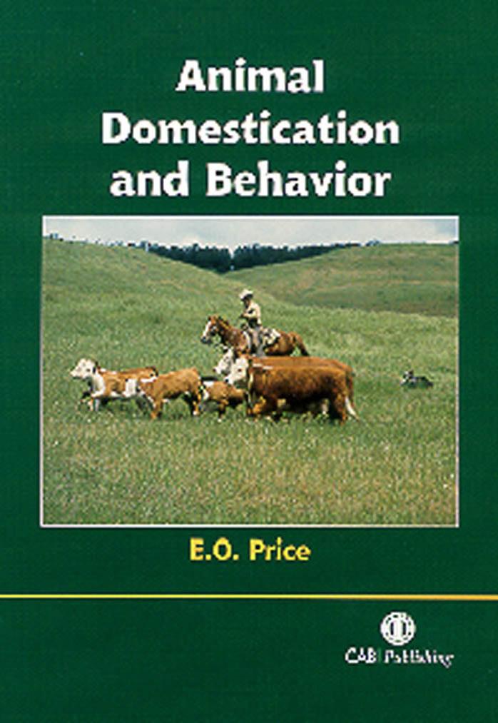Animal Domestication and Behavior by Edward O. Price