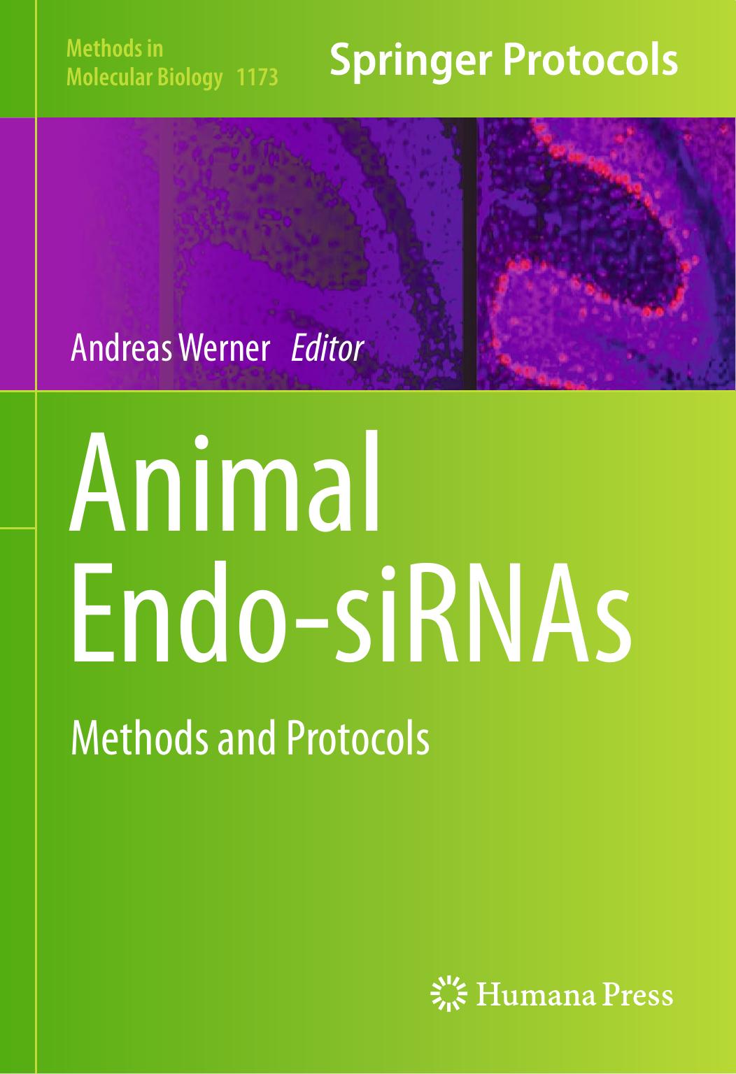 Animal Endo-SiRNAs: Methods and Protocols (Repost) by Unknow