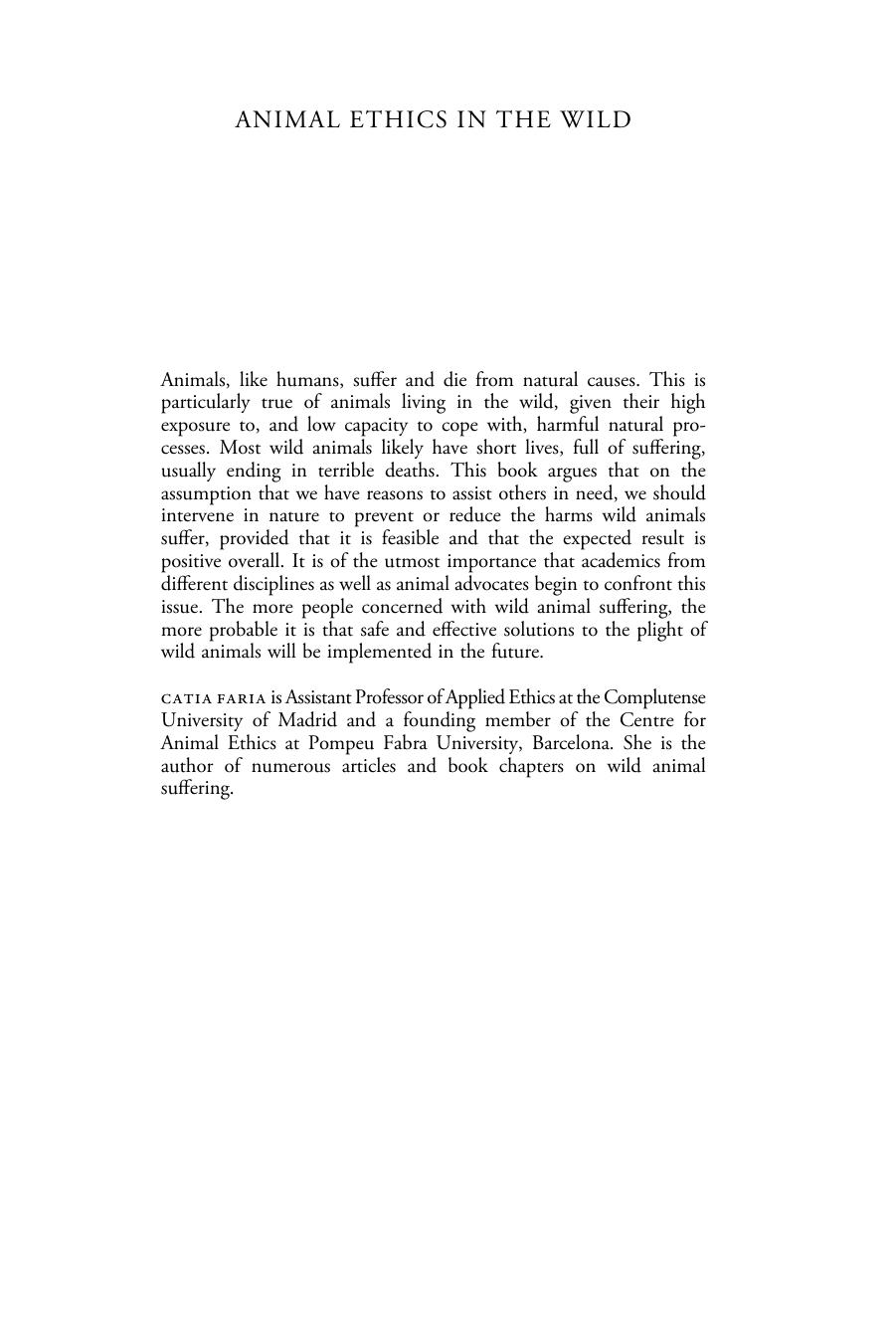 Animal Ethics in the Wild: Wild Animal Suffering and Intervention in Nature by Catia Faria