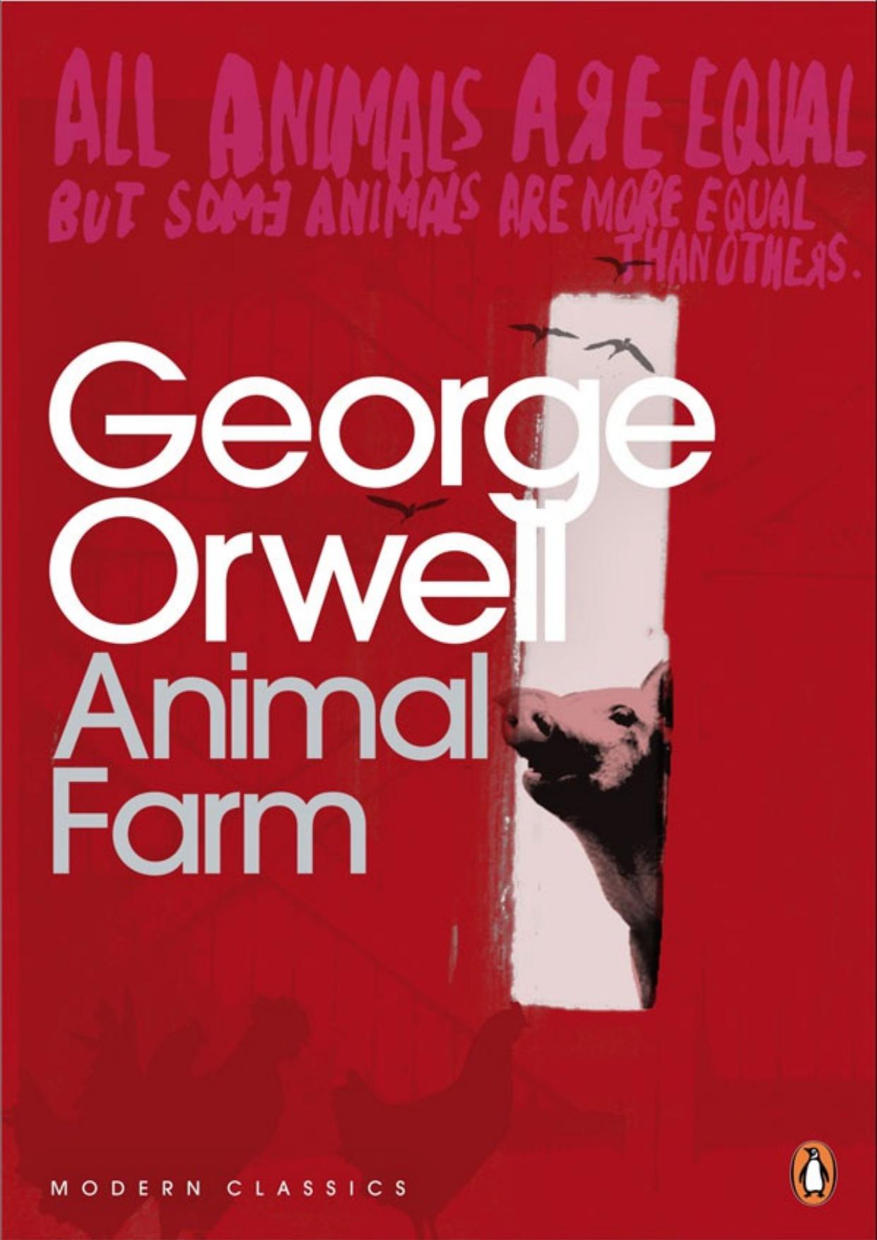 Animal Farm (Penguin Modern Classics) by George Orwell