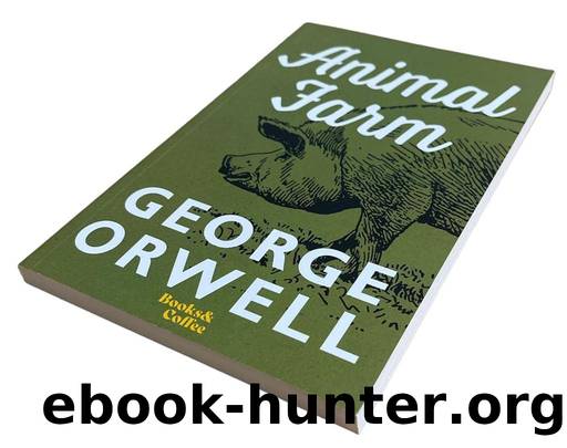 Animal Farm - New - by George Orwell by Orwell George