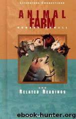 Animal Farm and Related Readings by George Orwell