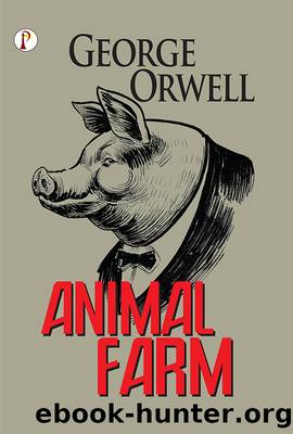 Animal Farm by Animal Farm