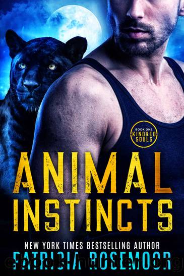 Animal Instincts (Kindred Souls Book 1) by Patricia Rosemoor