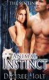 Animal Instincts by Desiree Holt
