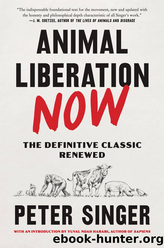 Animal Liberation Now by Peter Singer