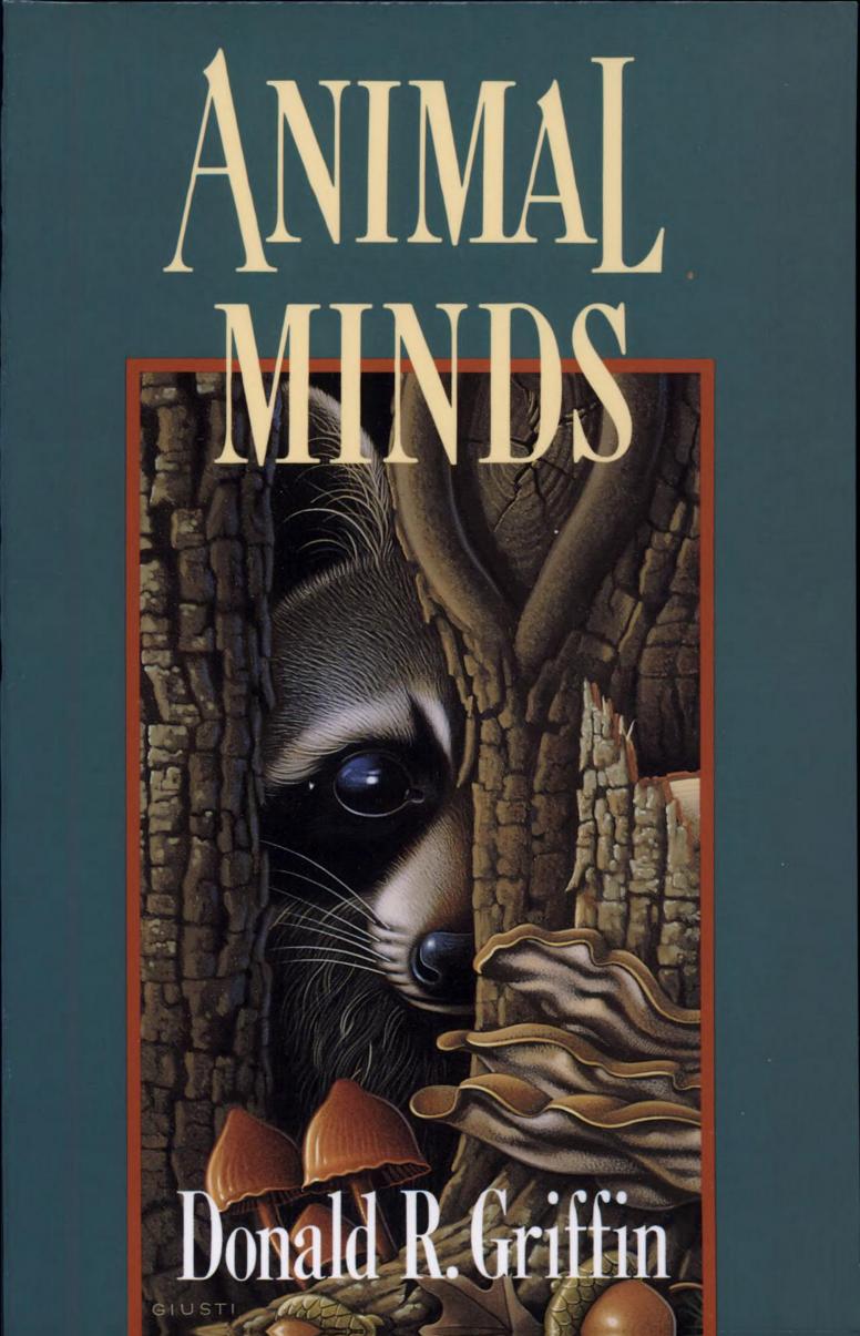 Animal Minds by Donald R. Griffin