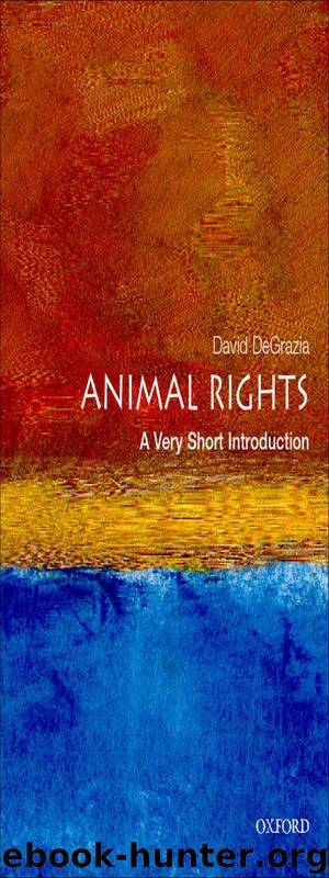 Animal Rights: A Very Short Introduction by David DeGrazia