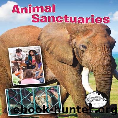 Animal Sanctuaries by Kelli Hicks