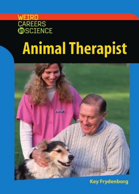 Animal Therapist by Kay Frydenborg