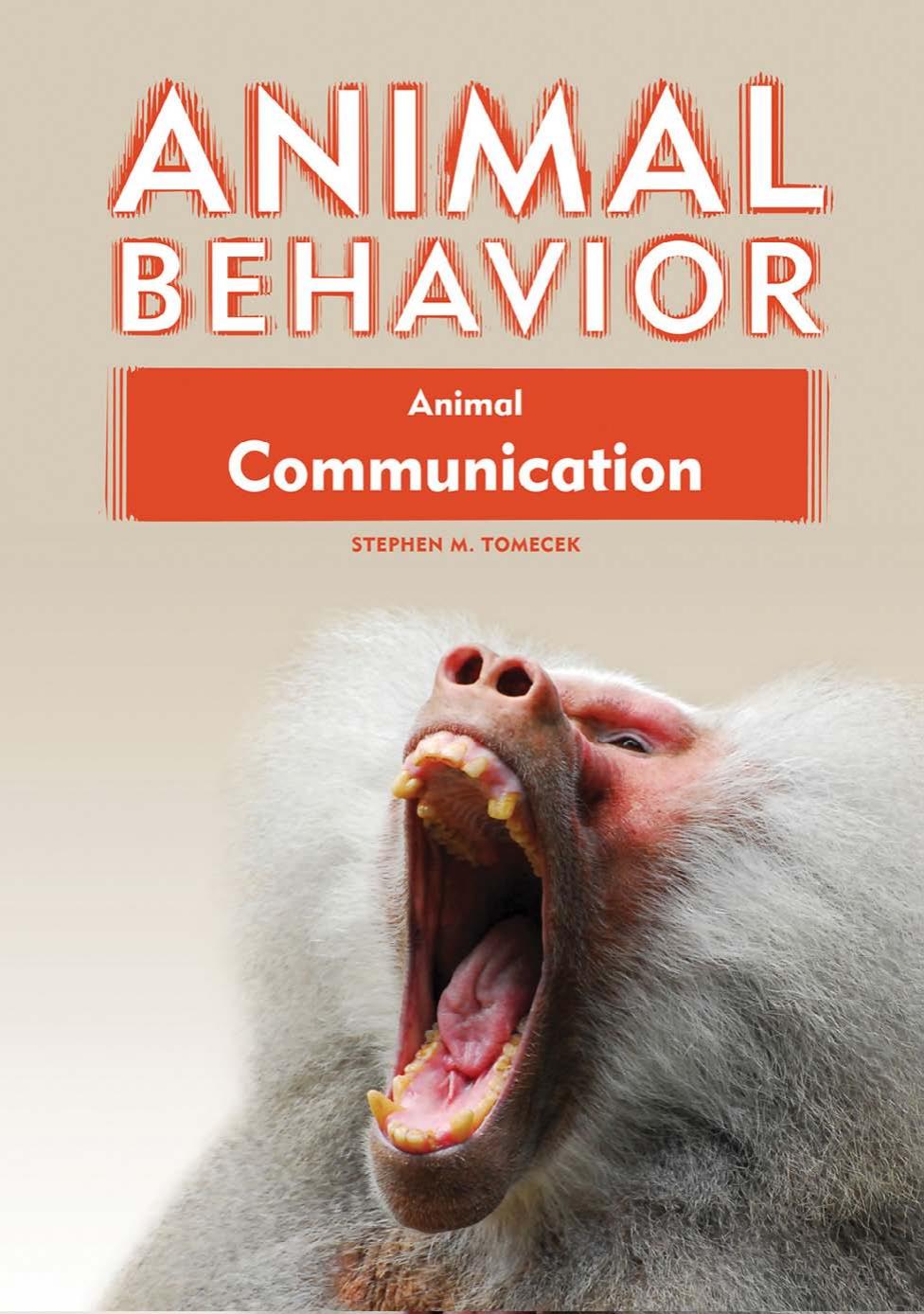 Animal communication by Stephen M. Tomecek