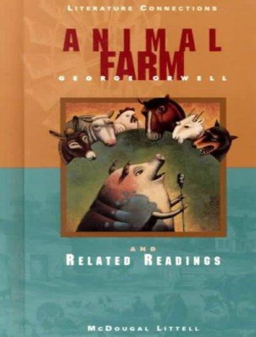 Animal farm: and related readings by George Orwell