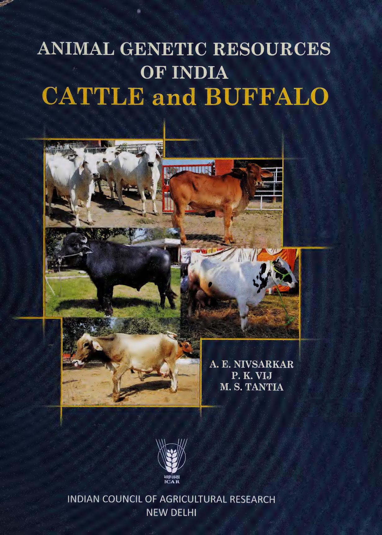 Animal genetic resources of India : cattle and buffalo by Nivsarkar A. E.; Tantia M. S.; Vij P. K