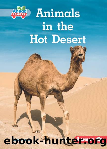 Animals in the Hot Desert by Katie Peters