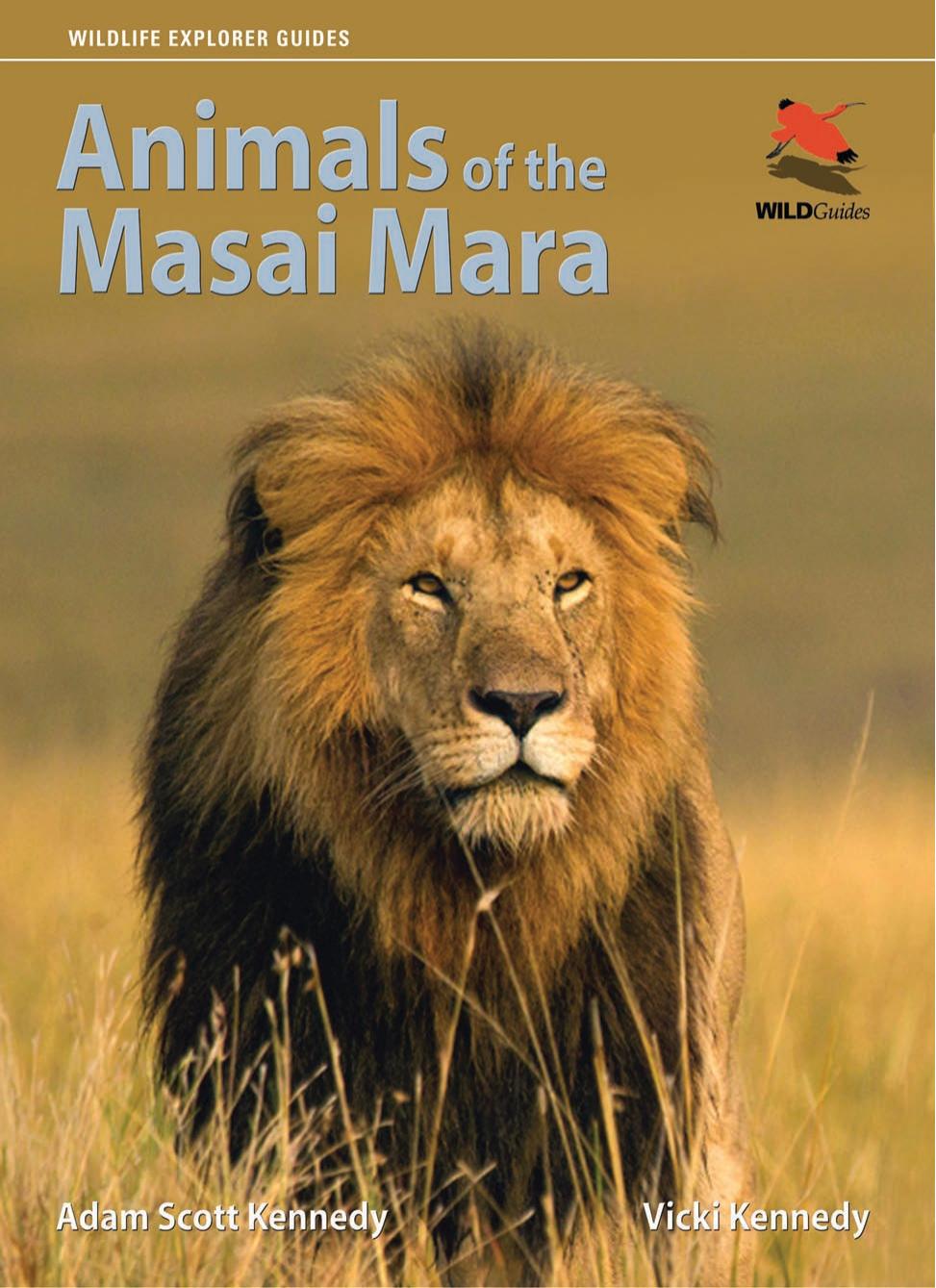 Animals of the Masai Mara by Adam Scott Kennedy