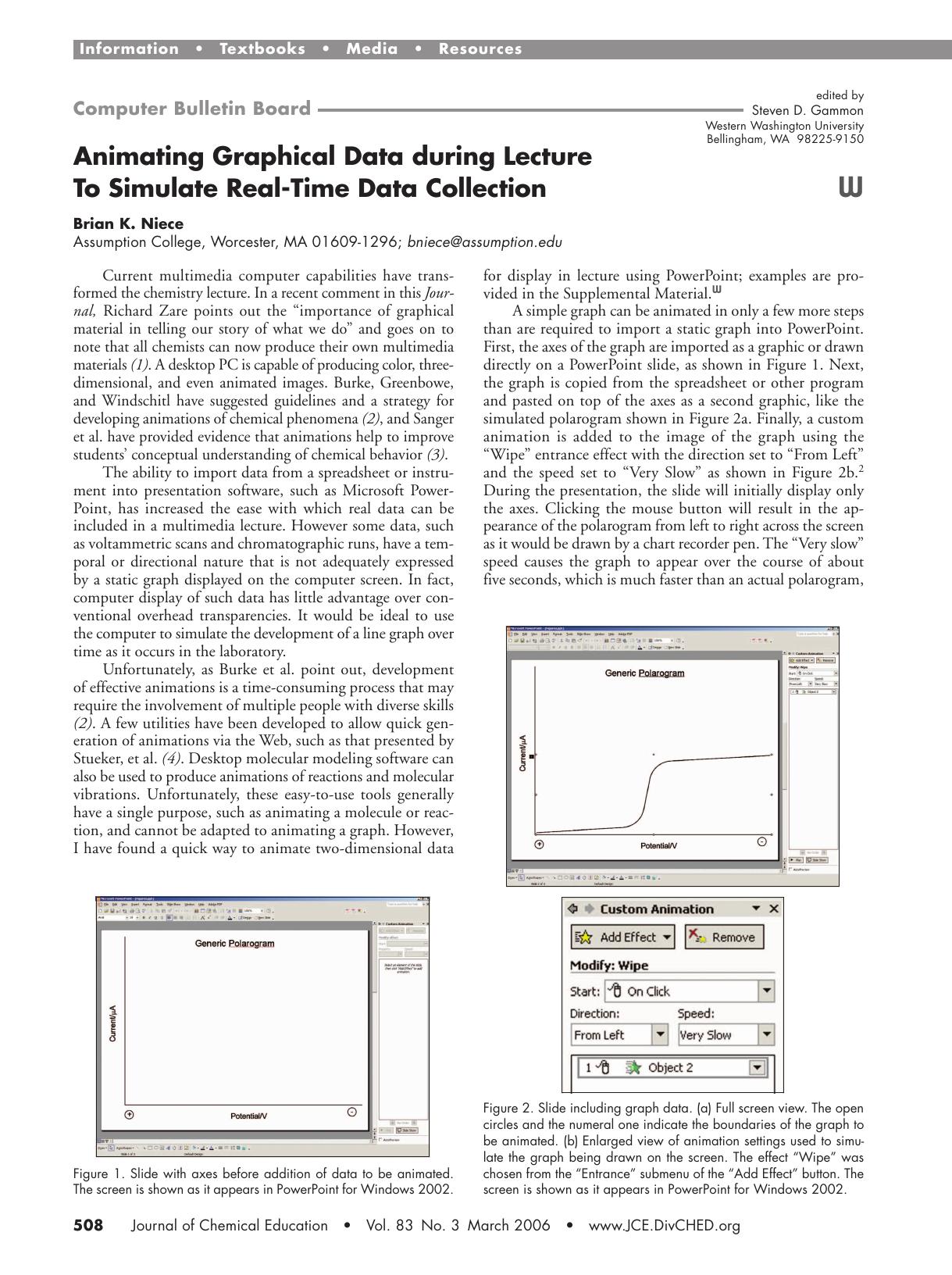 Animating Graphical Data during Lecture To Simulate Real-Time Data Collection by Brian K. Niece
