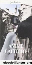 Anime baltiche by Jan Brokken