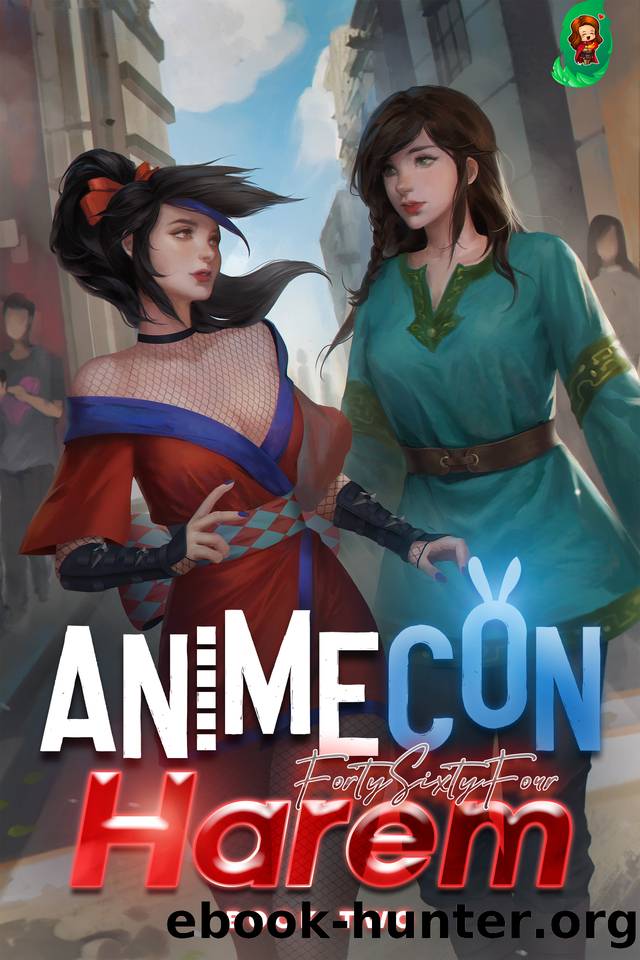 AnimeCon Harem: Book 2 by FortySixtyFour