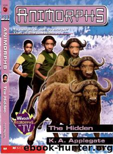 Animorphs #39: The Hidden by K. A. Applegate