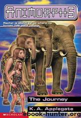 Animorphs #42: The Journey by K. A. Applegate