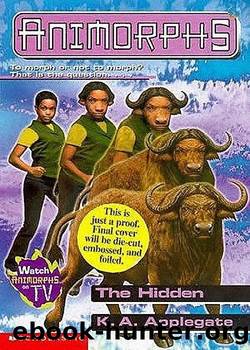 Animorphs 42 - The Hidden by K. A. Applegate