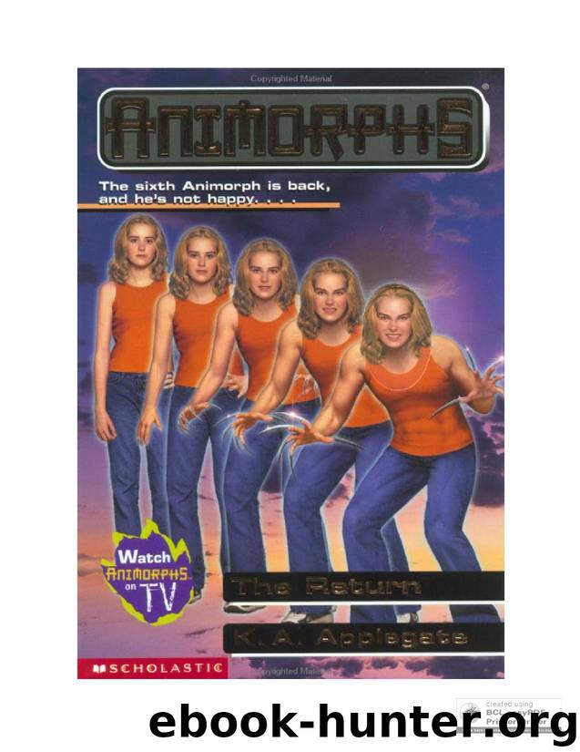Animorphs 48 The Return by K. A. Applegate