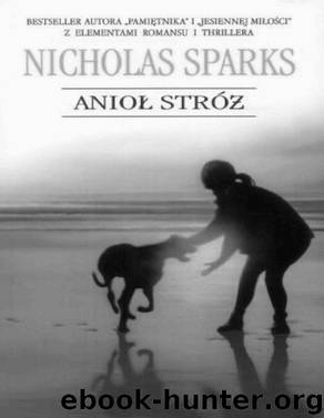 Aniol stroz by SPARKS NICHOLAS