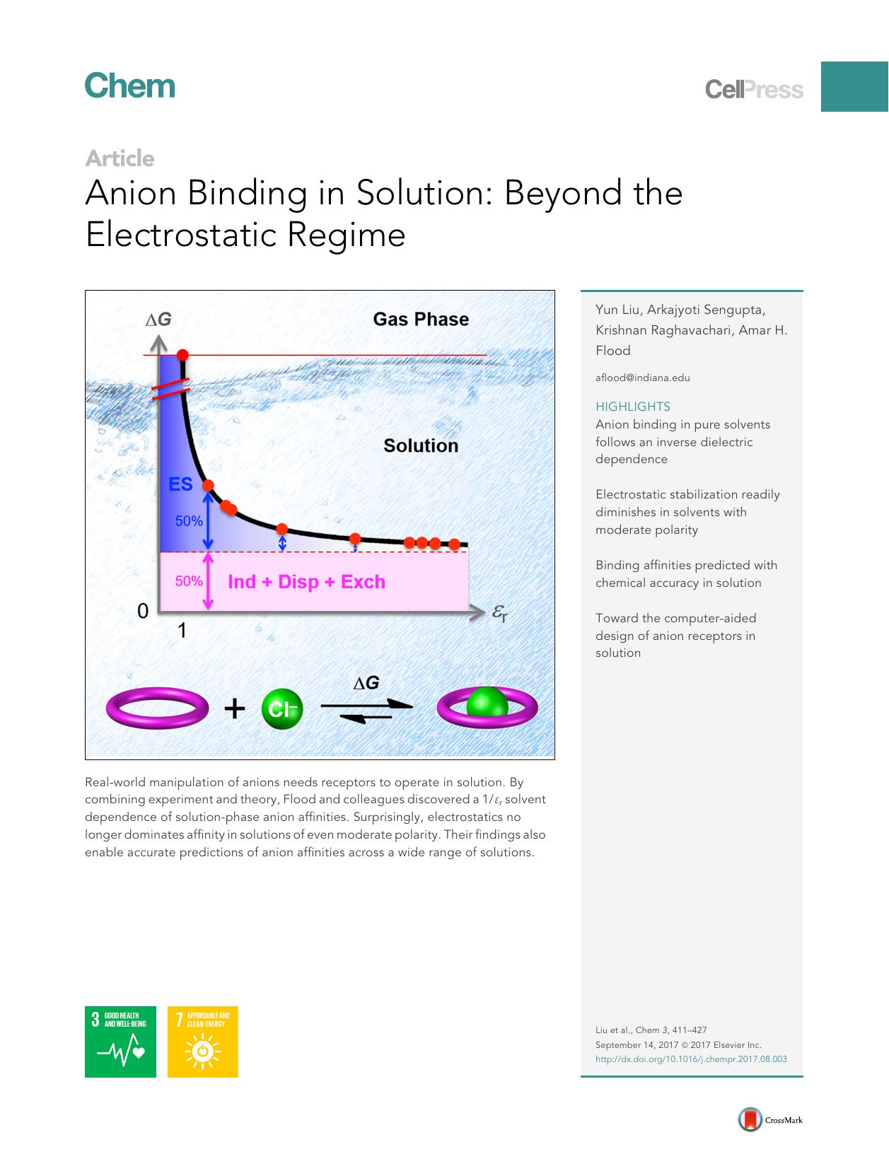 Anion Binding in Solution: Beyond the Electrostatic Regime by Yun Liu & Arkajyoti Sengupta & Krishnan Raghavachari & Amar H. Flood