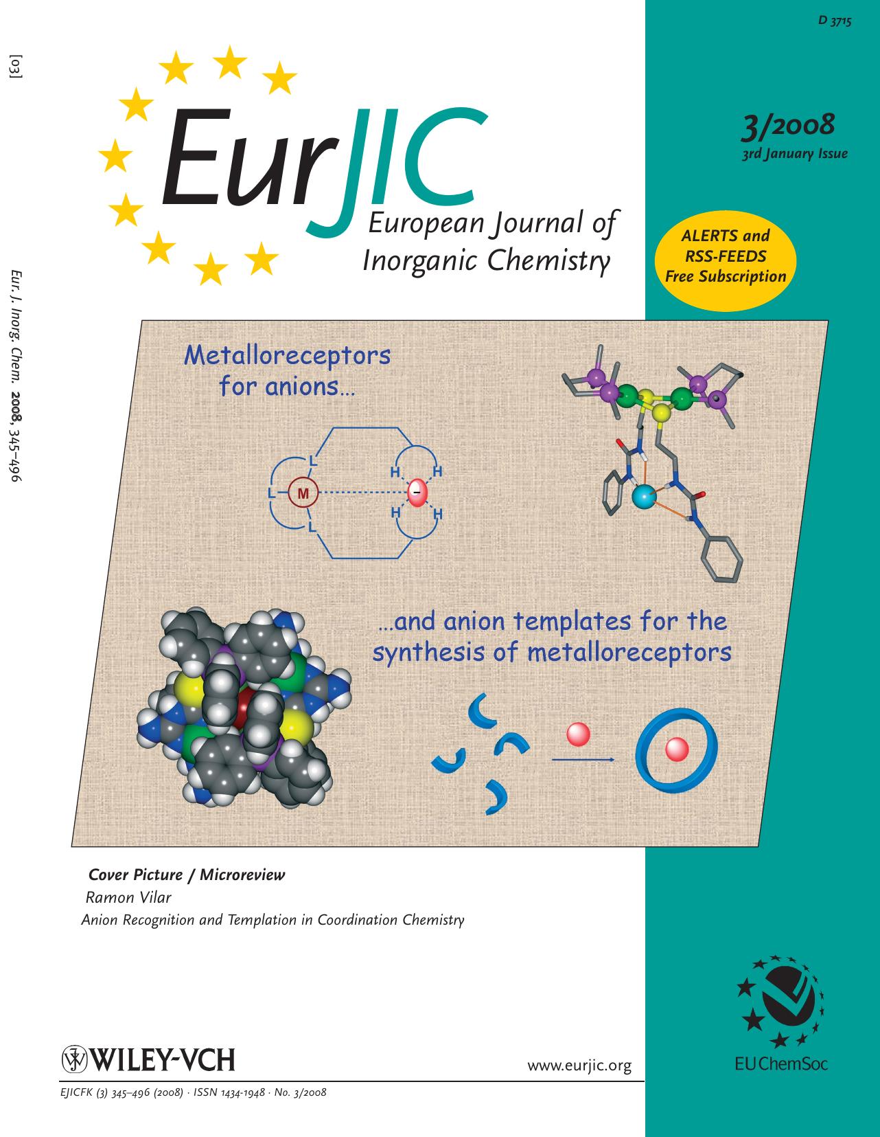 Anion Recognition and Templation in Coordination Chemistry (Eur. J. Inorg. Chem. 32008) by Unknown