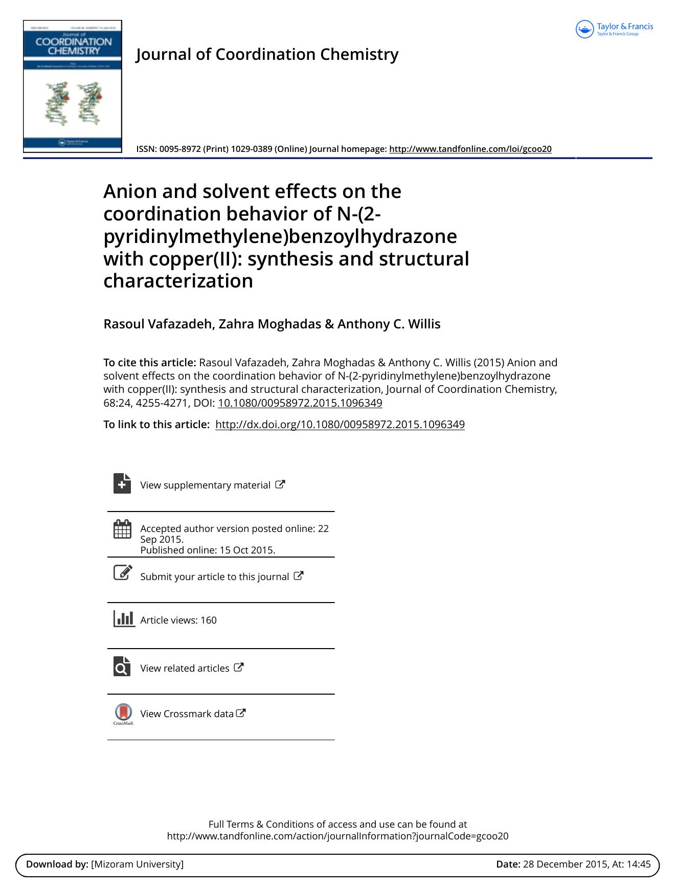 Anion and solvent effects on the coordination behavior of N-(2-pyridinylmethylene)benzoylhydrazone with copper(II): synthesis and structural characterization by Rasoul Vafazadeh