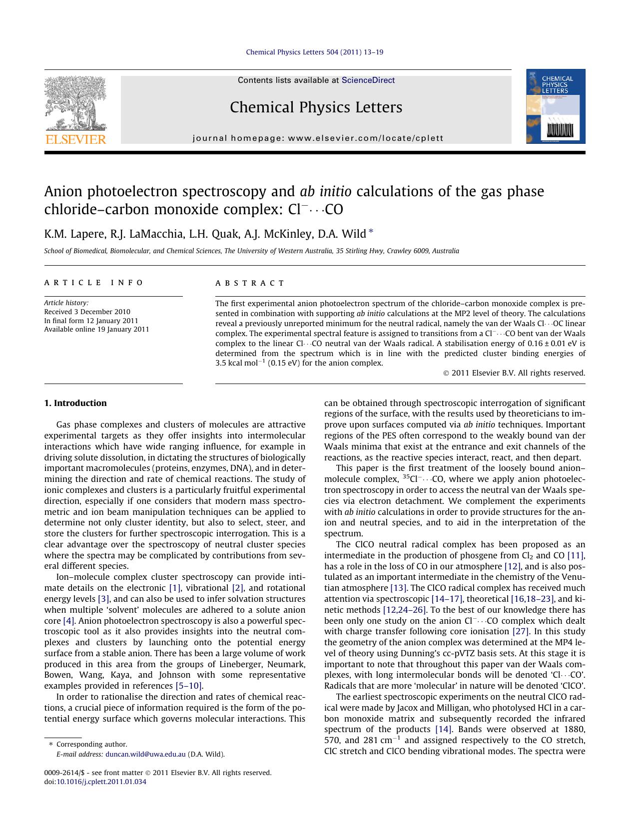 Anion photoelectron spectroscopy and ab initio calculations of the gas phase chlorideÃ¢â¬âcarbon monoxide complex: ClÃ¢ËâÃ¢â¹Â¯CO by K.M. Lapere & R.J. LaMacchia & L.H. Quak & A.J. McKinley & D.A. Wild