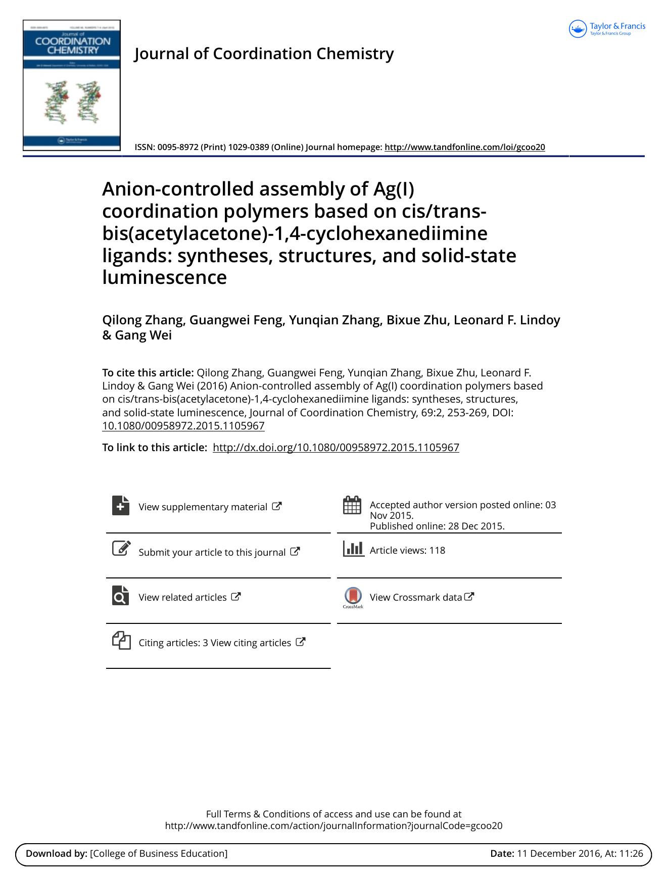 Anion-controlled assembly of Ag(I) coordination polymers based on cistrans-bis(acetylacetone)-1,4-cyclohexanediimine ligands: syntheses, structures, and solid-state luminescence by Qilong Zhang & Guangwei Feng & Yunqian Zhang & Bixue Zhu & Leonard F. Lindoy & Gang Wei