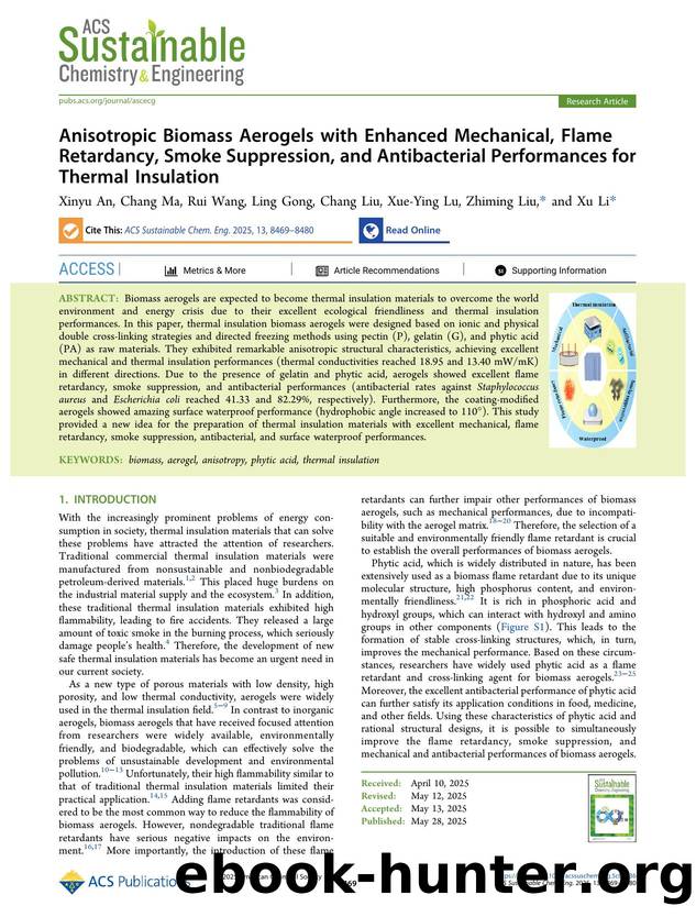 Anisotropic Biomass Aerogels with Enhanced Mechanical, Flame Retardancy, Smoke Suppression, and Antibacterial Performances for Thermal Insulation by Xinyu An Chang Ma Rui Wang Ling Gong Chang Liu Xue-Ying Lu Zhiming Liu and Xu Li