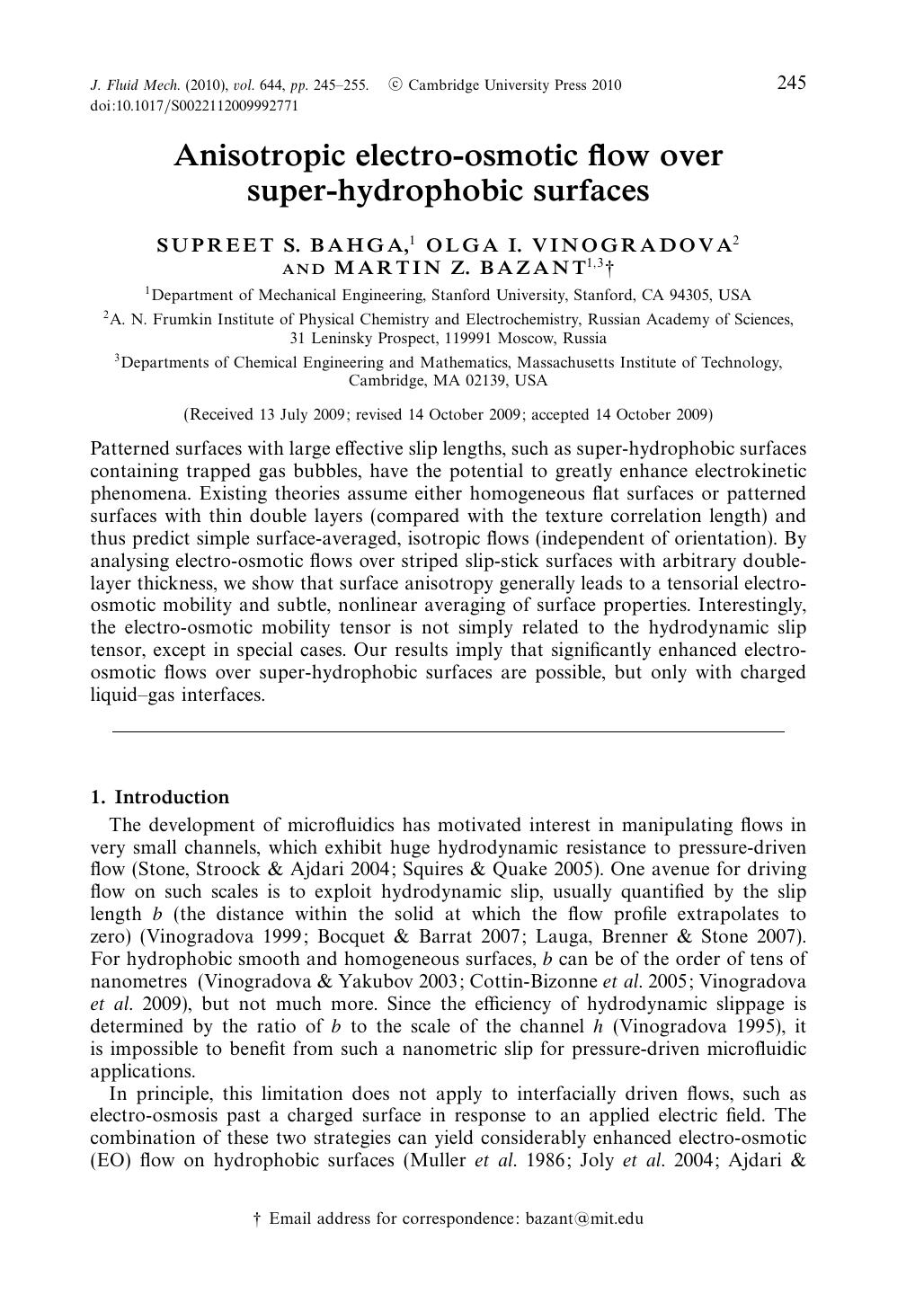 Anisotropic electro-osmotic flow over super-hydrophobic surfaces by SUPREET S. BAHGA OLGA I. VINOGRADOVA MARTIN Z. BAZANT