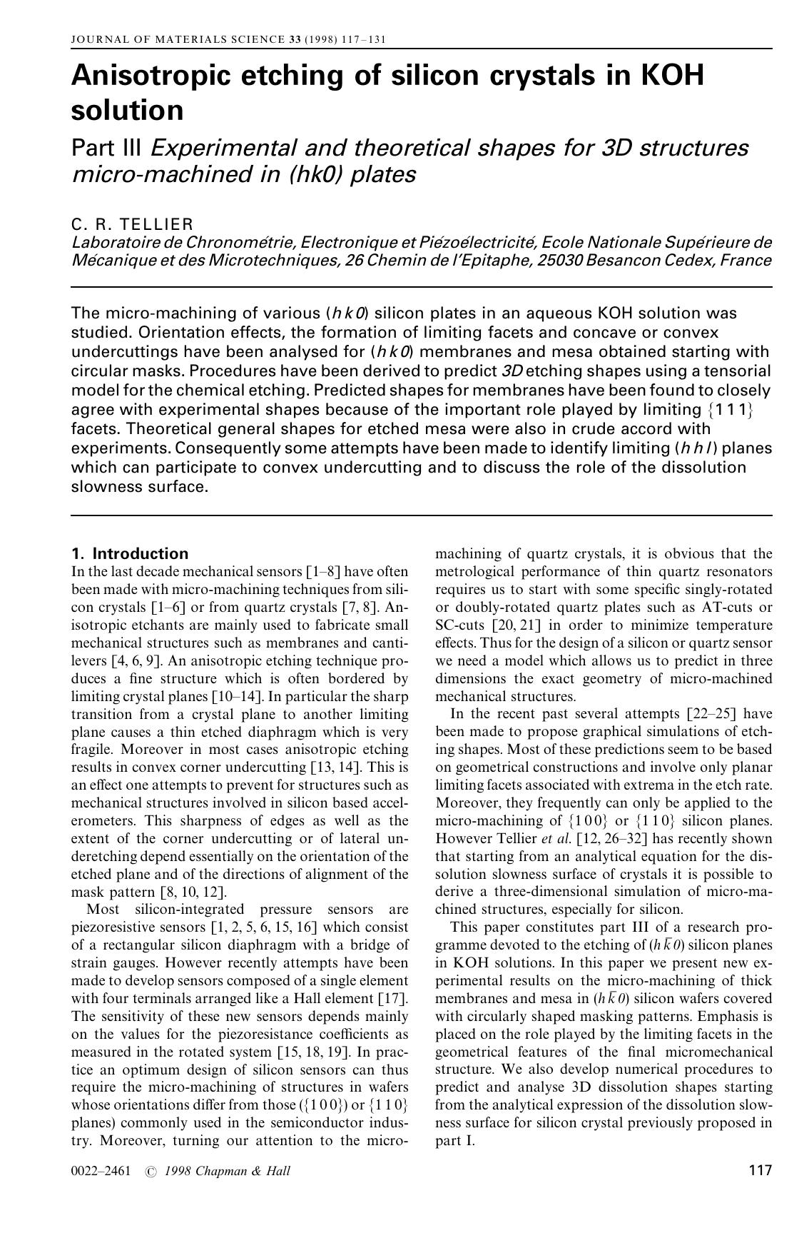 Anisotropic etching of silicon crystals in KOH solution: Part III Experimental and theoretical shapes for 3D structures micro-machined in (hk0) plates by Unknown