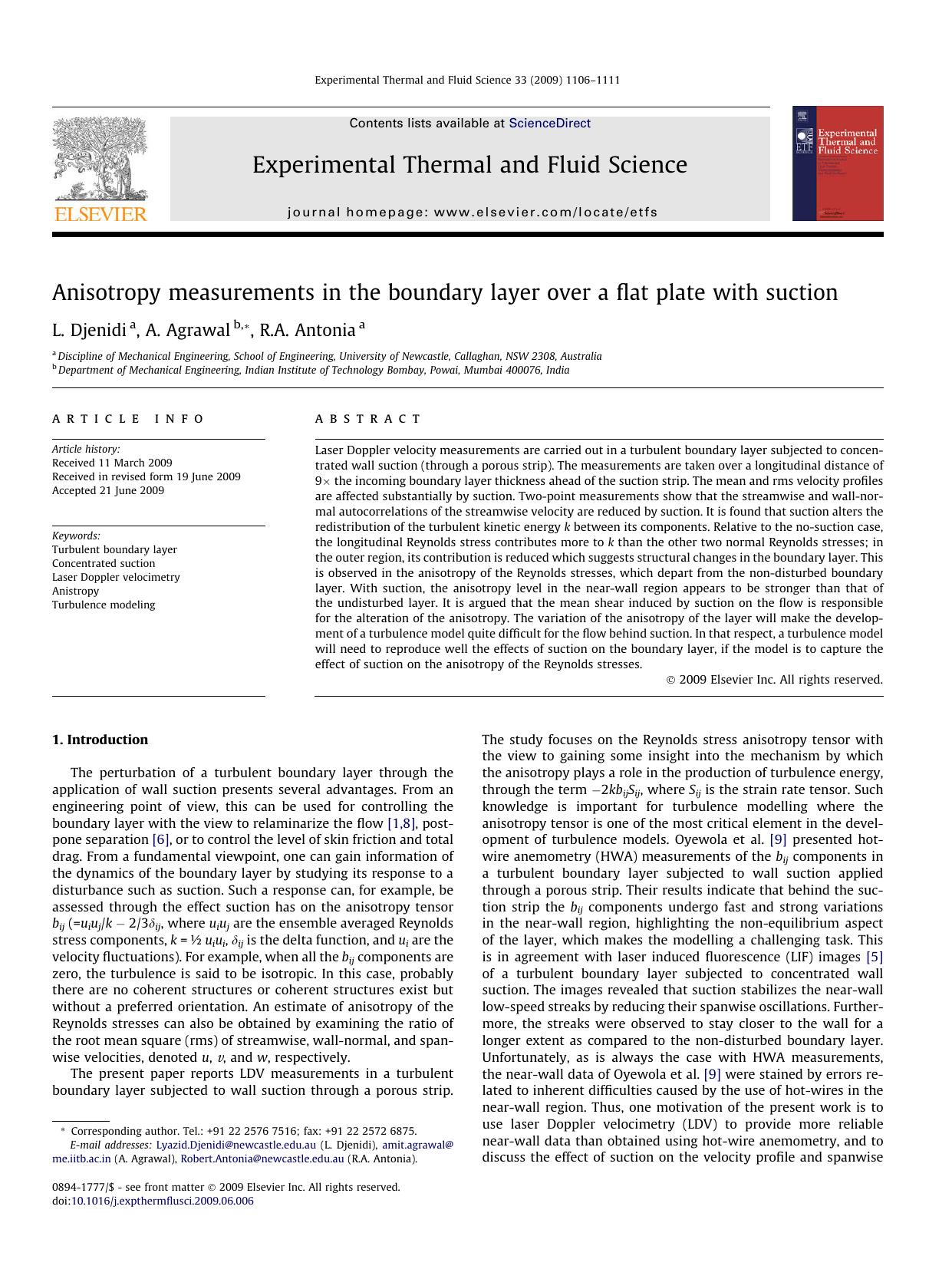 Anisotropy measurements in the boundary layer over a flat plate with suction by L. Djenidi; A. Agrawal; R.A. Antonia