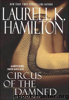 Anita Blake 03 - Circus of the Damned by Laurell K. Hamilton