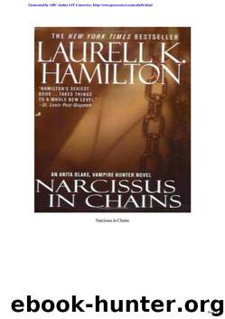 Anita Blake 10 - Narcissus in Chains by Laurell K. Hamilton