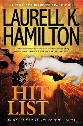 Anita Blake: Vampire Hunter #20 - Hit List by Laurell K. Hamilton