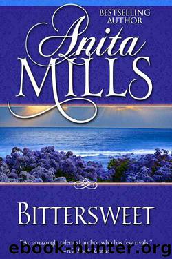 Anita Mills by Bittersweet