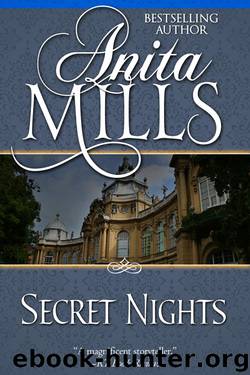 Anita Mills by Secret Nights