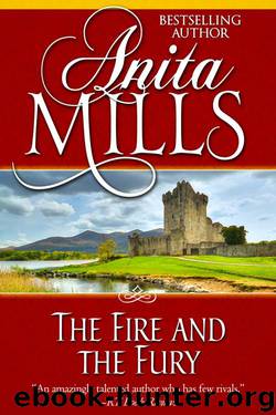 Anita Mills by The Fire & the Fury