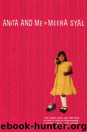 Anita and Me by Meera Syal