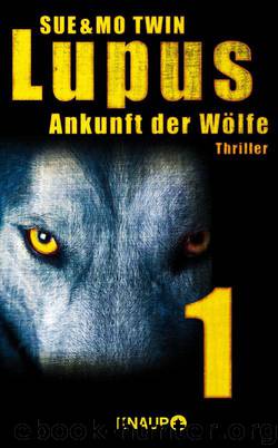 Ankunft Der Woelfe by Mo & Sue Twin