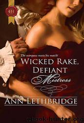 Ann Lethbridge by Wicked Rake Defiant Mistress