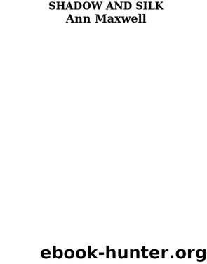 Ann Maxwell - Risk Unlimited 02 by Shadow & Silk